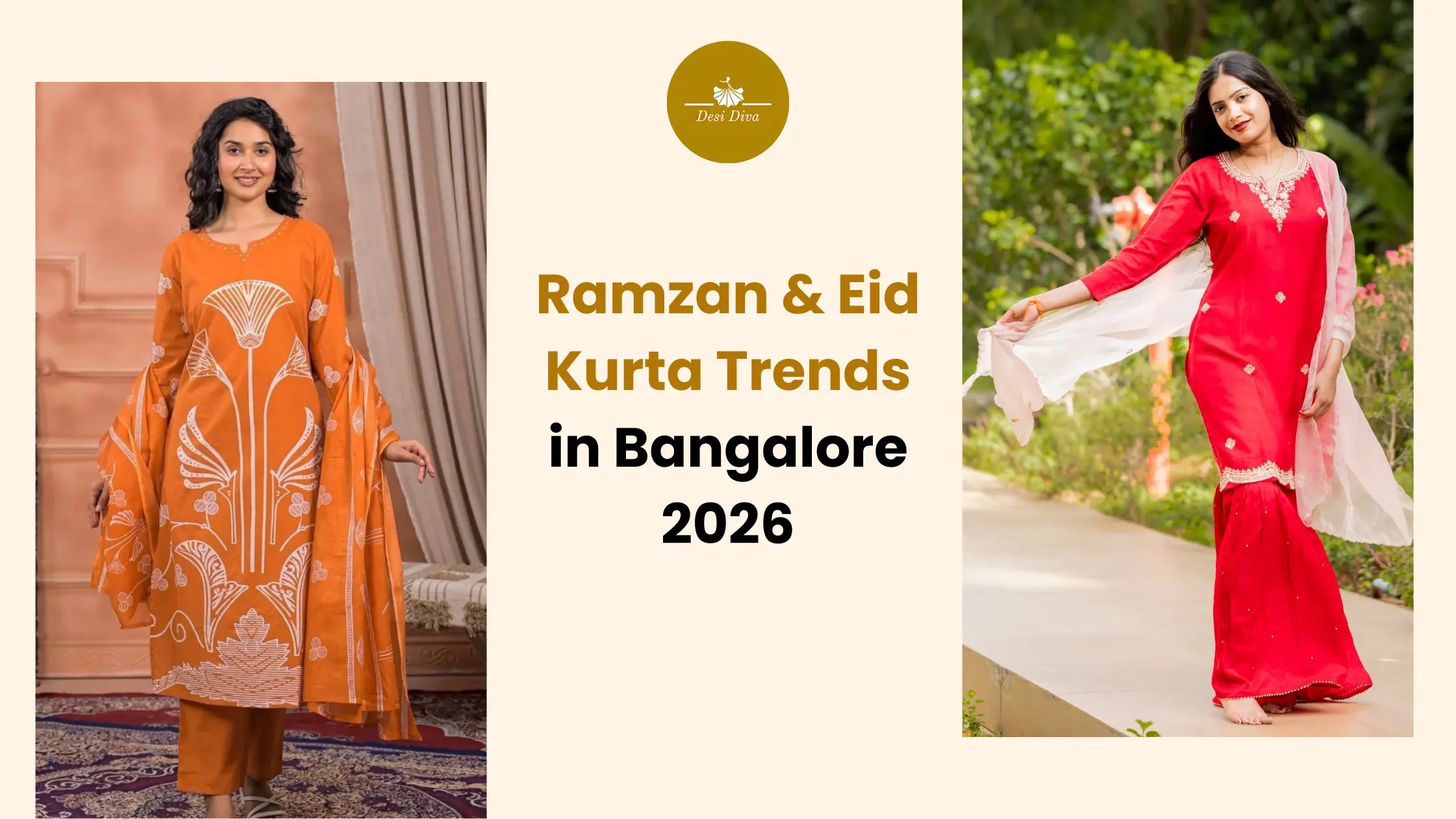 Ramzan & Eid Kurta Trends in Bangalore 2026 | Desi Diva Ethnic Wear